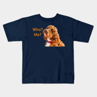 Who? Me? Kids T-Shirt